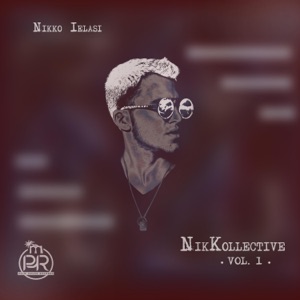 NikKollective, Vol. 1