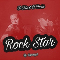 Rock Star (feat. El Skis & el Tachi) - Single - Dynangel