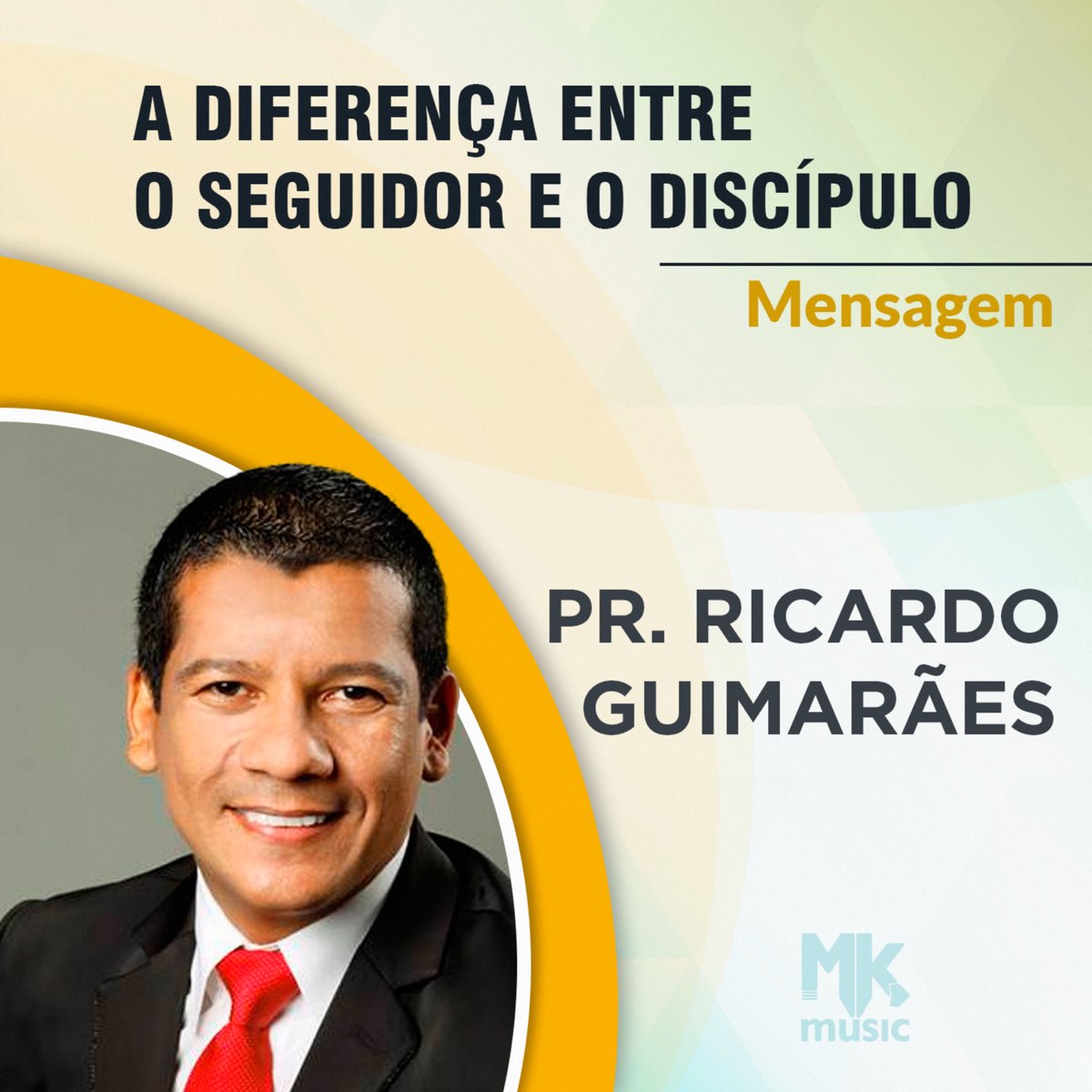 ‎A Diferença Entre o Seguidor e o Discípúlo - Single de Pastor Ricardo