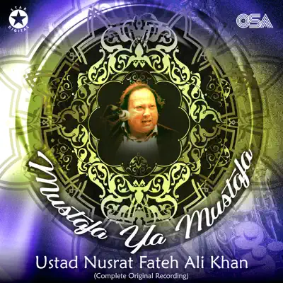 Mustafa Ya Mustafa - EP - Nusrat Fateh Ali Khan
