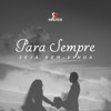 Para Sempre Seja Bem-Vinda - Single