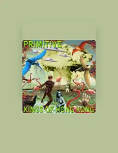 KINGS OF HONG KONGを聴いたり、ミュージックビデオを鑑賞したり、経歴やツアー日程などを確認したりしましょう！