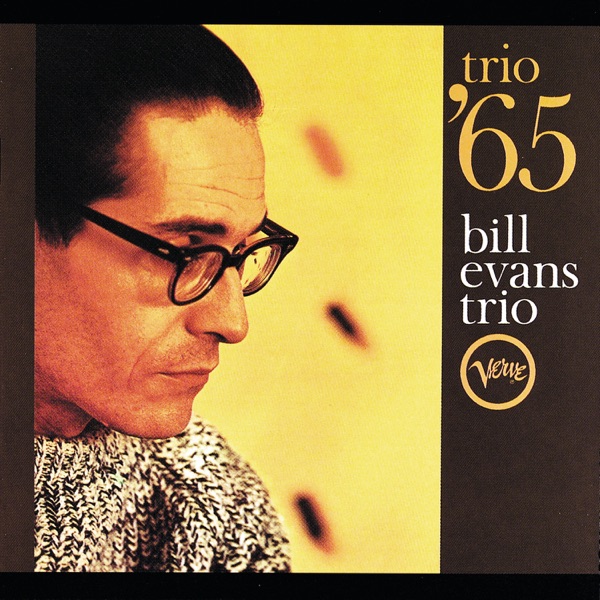 Bill Evans Trio - If You Could See Me Now