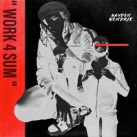 Work 4 SUM - Single - Hayden Hendrix