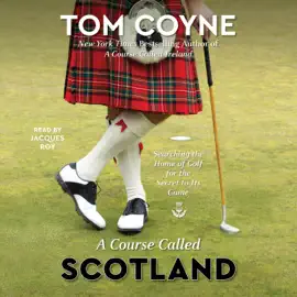 A Course Called Scotland (Unabridged)