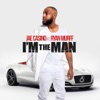 I'm the Man (feat. Ryan Murff) - Single