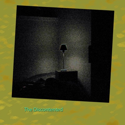 The Discontented