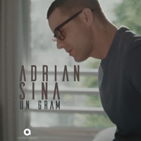 Un Gram - Single - Adrian Sina