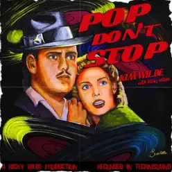 Pop Don't Stop (Single Mix) - Single - Kim Wilde Pop Don't Stop (Single Mix) - Single - Kim Wilde