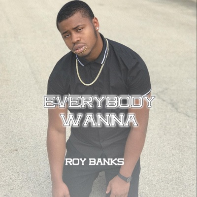 Everybody Wanna - Single