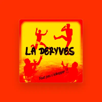 Listen to La Deryves, watch music videos, read bio, see tour dates & more!
