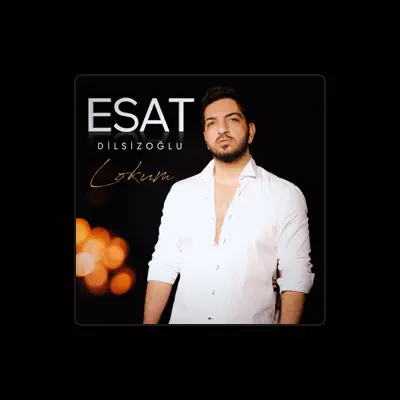 Listen to Esat Dilsizoğlu, watch music videos, read bio, see tour dates & more!