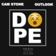 Dope feat Outlook Single
