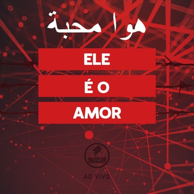 Ele É o Amor (Ao Vivo)