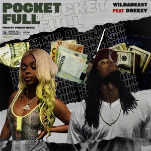 Pocket Full (feat. Dreezy)