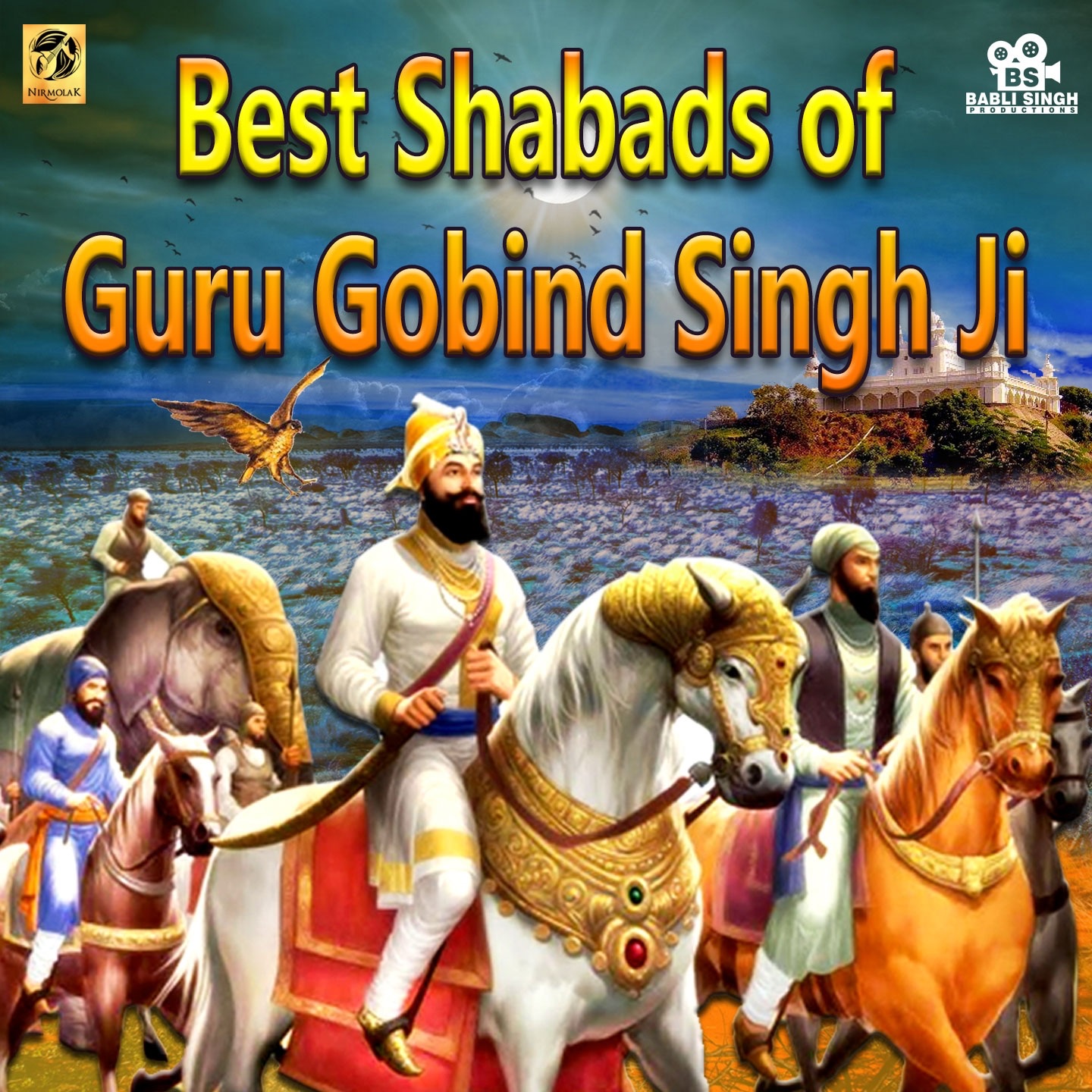 Best Shabads Of Guru Gobind Singh Ji On Gurpurab