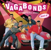 Les Vagabonds - Le temps des copains