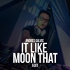 It Like Moon That cover art