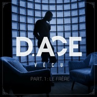 Vecu, pt. 1 (Le frère) - Single - D. ACE