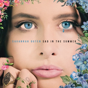 Sad in the Summer - Single