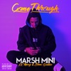 Come Through (feat. Muxy & Demo Gubbz) - Single