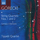 Górecki: Complete String Quartets, Vol. 1, 2018