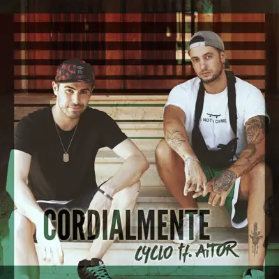 Cordialmente (feat. Aitor) - Single - Cyclo