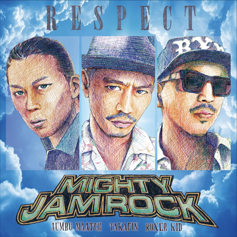 REBORN / MIGHTY JAM ROCK」 - MIGHTY JAM ROCK OFFICIAL SITE