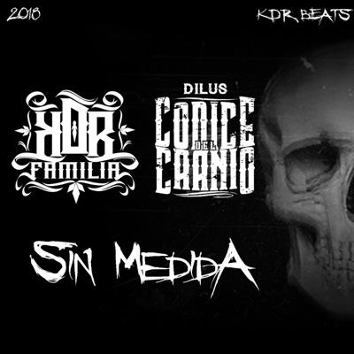 Sin Medida (feat. Dilus Codice del Cranio) - Single