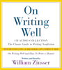 On Writing Well Audio Collection (Abridged) - William Zinsser