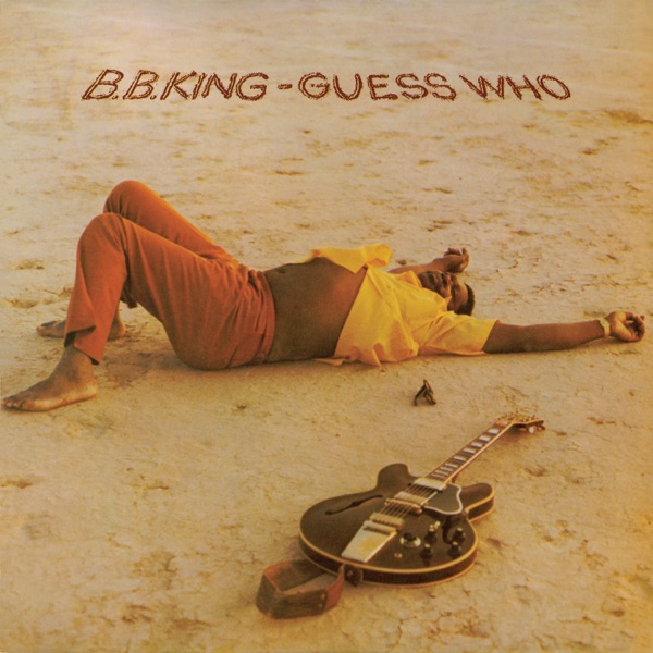 Guess Who - B.B. King