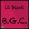 B.G.C - Lil Shlanti lyrics