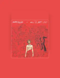 Matt Ellin सुनें, म्यूज़िक वीडियो देखें, बायो पढ़ें, दौरे की तारीखें और बहुत कुछ देखें!