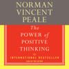 The Power Of Positive Thinking (Abridged) - Dr. Norman Vincent Peale
