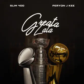 Greata Lata by Slim 400 & Peryon J Kee album reviews, ratings, credits