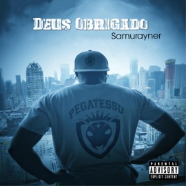 Deus Obrigado Samurayner
