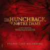 The Bells of Notre Dame - Patrick Page, Jeremy Stolle, William Michals, The Hunchback of Notre Dame Ensemble & The Hunchback of Notre Dame Choir