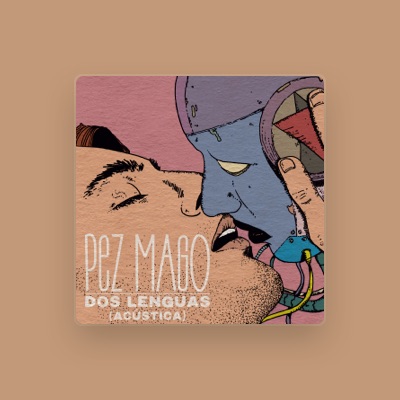 Escucha a Pez Mago, mira videos musicales, lee su biografía, consulta las fechas de las gira y más.