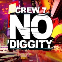 No Diggity - Single - Crew 7