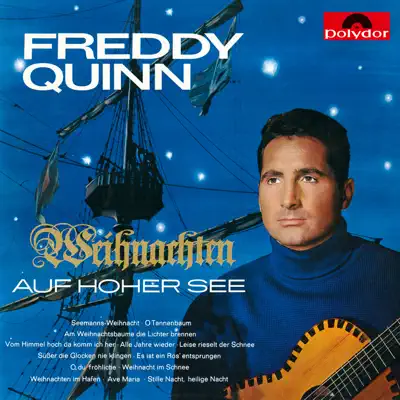 Weihnachten auf hoher See - Freddy Quinn