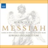 Edward Bond Messiah, HWV 56 (1751 Version), Pt. 2: No. 41, Let Us Break Their Bonds Asunder Handel: Messiah, HWV 56 (1751 Version)