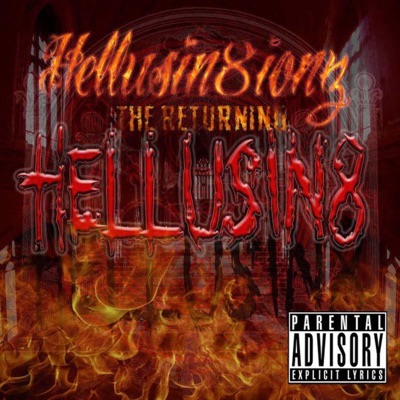 Hellusin8ionz the Returning
