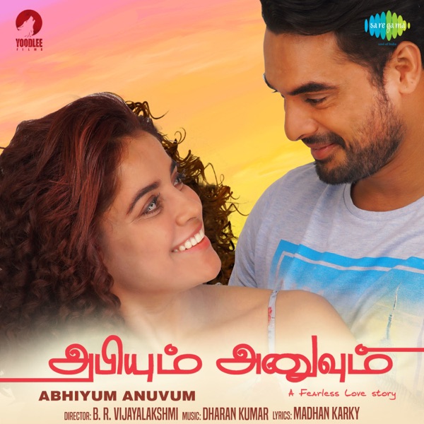 Abhiyum Anuvum (Original Motion Picture Soundtrack) - EP