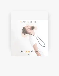 Listen to Marcus Lindgren, watch music videos, read bio, see tour dates & more!