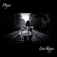 Live N***a (Live) - Single - Prya