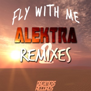 Fly With Me (Remixes, Pt. 2) - Single
