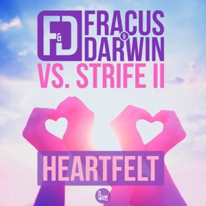Heartfelt (Fracus & Darwin vs. Strife II) - Single