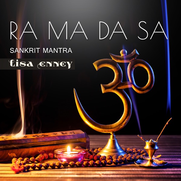 Ra Ma Da Sa (Sankrit Mantra)
