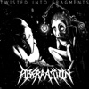 Twisted into Fragments - EP