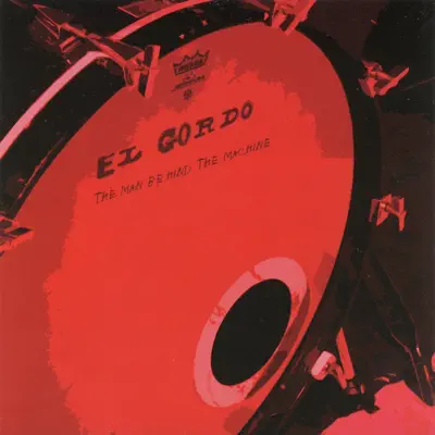 The Man Behind the Machine - El Gordo The Man Behind the Machine - El Gordo